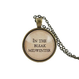In the Bleak Midwinter, Quote Necklace, Peaky Blinders Thomas Shelby Quote, Christina Rossetti Poem, Christmas Carol Poem, Dark Poetry
