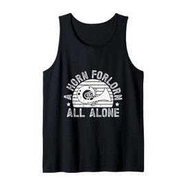 Bariton Player Horn Forlorn All Alone Euphonium Tank Top