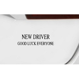 New Driver Decal for Truck, Funny, Tumbler, Window, Helmet, Bumper Sticker, Decal for Laptop, Phone, Home Decoration