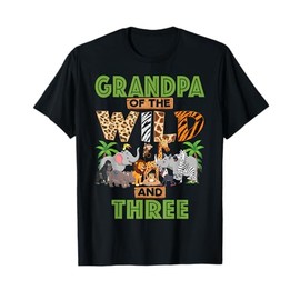 3rd Birthday Zoo Safari Jungle Grandpa Of The Wild and Three T-Shirt