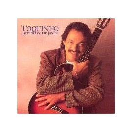 TOQUINHO-· SOMBRA DE UM JATOBA