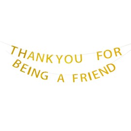 YzYbuaego Thank You for Being A Friend Banner, Golden Girls Banner, Thank You Banner, Friend Banner, Thanks Banner