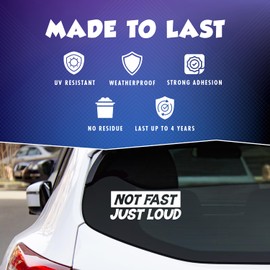 GRITKULTURE Not Fast Just Loud Vinyl Decal Sticker for Vehicle Truck Bumper Cars Window Wall Mirror Decoration (White)