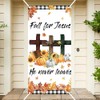 Ticuenicoa Fall for Jesus Door Banner, 72x35 Inch Religious Decor
