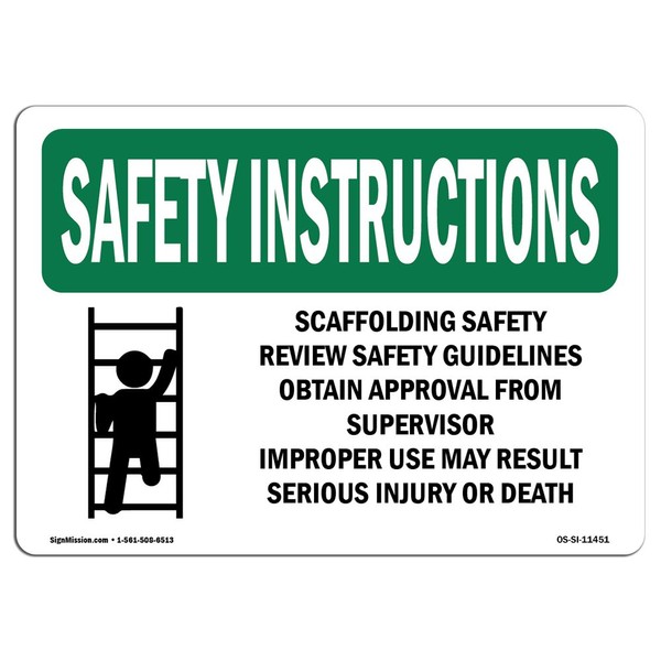 OSHA Safety Instructions Sign - Scaffolding Safety Review with Symbol