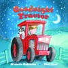 Goodnight Tractor: A Bedtime Baby Sleep Book for Fans of