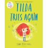 Tilda Tries Again