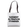 Garment Alternation Examiner Tote Bag