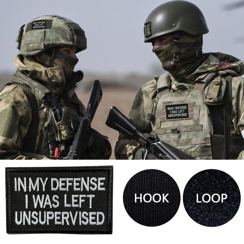 in My Defense I was Left Unsupervised Embroidered Patch, Hook