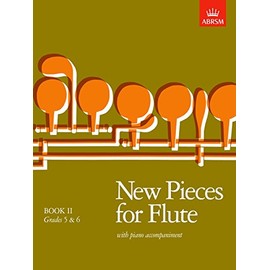 New Pieces For Flute, Book II, Grades 5 & 6