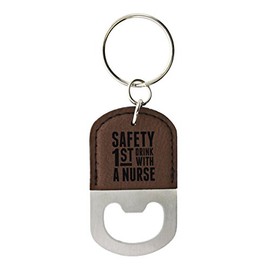 ThisWear Nurse Practitioner Gifts Safety 1st Drink a with Nurse Leatherette Bottle Opener Keychain Key Tag Brown