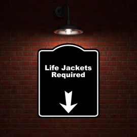 Life Jackets Required Black Sign Arrow Down Aluminum Composite Sign 20 x 24 inches