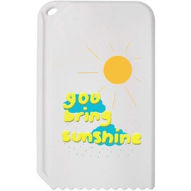 Azeeda 'You Bring Sunshine ' Plastic Ice Scraper (IC00041666)