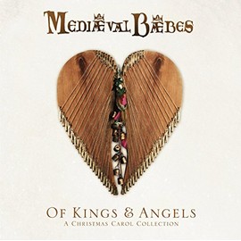 OF KINGS AND ANGELS by Mediaeval Baebes [Vinyl]