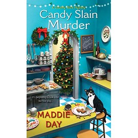 Candy Slain Murder: A Jolly & Delightful Cozy Mystery (A Country Store Mystery)
