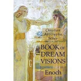 Book of Dreams: Christian Apocrypha Series