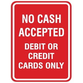 Signs ByLITA Portrait Round No cash accepted debit or credit cards only Sign (Red) - Large