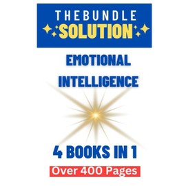 THE BUNDLE SOLUTION: FOR YOUR PERSONAL GROWTH 4 BOOKS IN 1