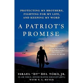 A Patriot's Promise: Protecting My Brothers, Fighting for My Life, and Keeping My Word