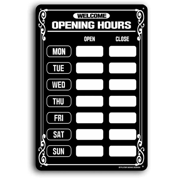 BTFLFDR Opening Hours Sign, Business Hours Sign, 8"x12" Aluminum Hours