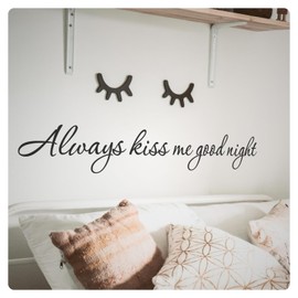 My Vinyl Story - Always Kiss Me Good Night - Inspirational Wall Decal Sticker Quotes Vinyl Art Love Words Sayings Decor Over the Bed room Bathroom Possitive Affirmation, Removable (Black, 48x7 inches)