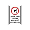 Safety First Display LTD Please clean up after your dog!