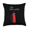 Fire Putter Outer Fire Extinguisher Fire fighter Funny Throw Pillow