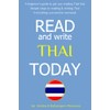 Read & Write Thai Today: The Easiest and Quickest Method