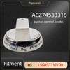AEZ74533316 Range Oven Selector Knob Replacement for PD00057545 Compatible with