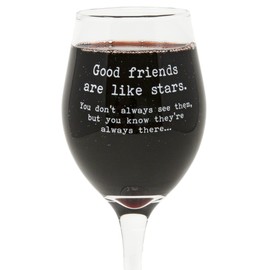 Funny Guy Mugs Good Friends Are Like Stars Wine Glass, 11-Ounce - Unique Gift for Women, Mom, Daughter, Wife, Aunt, Sister, Girlfriend, Teacher or Coworker