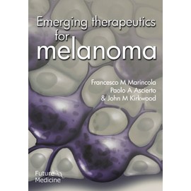 Emerging Therapeutics for Melanoma
