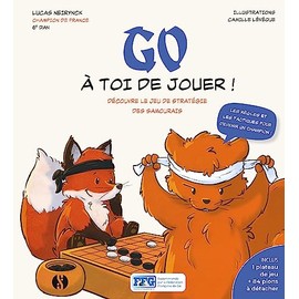 GO - À toi de jouer !: Découvre le jeu de stratégie des samouraïs