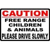 The Outdoor Warning Signs Caution Free Range Children & Animals