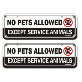 FKNSGR No Pets Allowed Except Service Animals Self Adhesive Sign 2 PCS, 9 x 3 inches Acrylic Sign, UV Protected, Weather Resistant, Scratch Resistant, Durable
