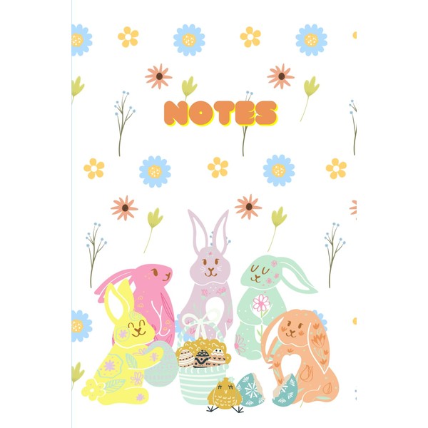 Cute Easter Bunny Notes Notebook Journal: 120 Lined Pages Size