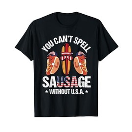 Funny You Can't Spell Sausage Without USA Quote Cool Grill T-Shirt
