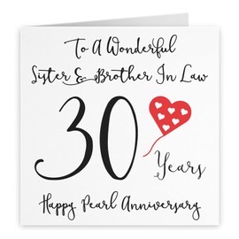 Hunts England - Sister And Brother In Law 30th Anniversary Card - To A Wonderful Sister & Brother In Law - 30 Years - Happy Pearl Anniversary - Love Heart Collection