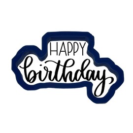Happy Birthday Word Outline Script Cursive Fun Font Cookie Cutter with Easy to Push Design, for Special Occasions, Anniversaries, and Birthday Celebrations (5 inch)