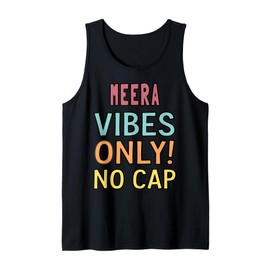 MEERA Vibes Only! No Cap Custom Women Girls Funny Tank Top