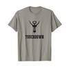 Funny Football Touchdown Wine Bottle Opener T-Shirt
