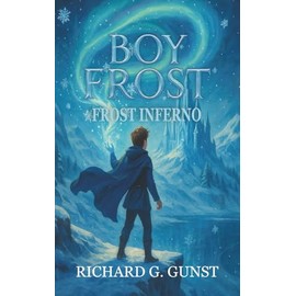 Boy Frost Frost Inferno