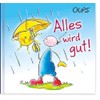 Alles wird gut!: Oups Minibuch