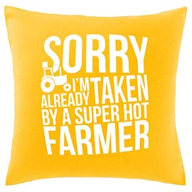 Hippowarehouse Sorry I'm Already Taken By A Super Hot Farmer Printed bedroom accessory cushion cover case 41x41cm