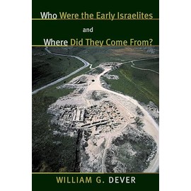 Who Were the Early Israelites and Where Did They Come From?