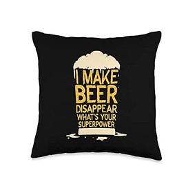 Craft Beer Cold Brew Pub Bar Drinking Brewery I Make Beer Disappear What's Your Superpower Throw Pillow, 16x16, Multicolor
