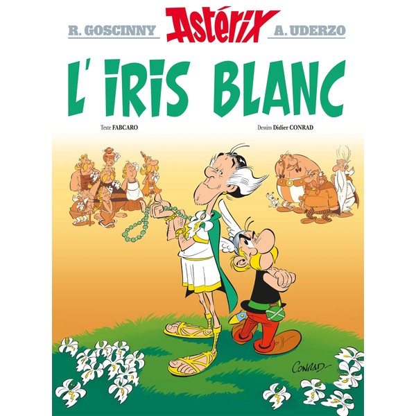 Astérix - L'Iris blanc - n°40 (French Edition)