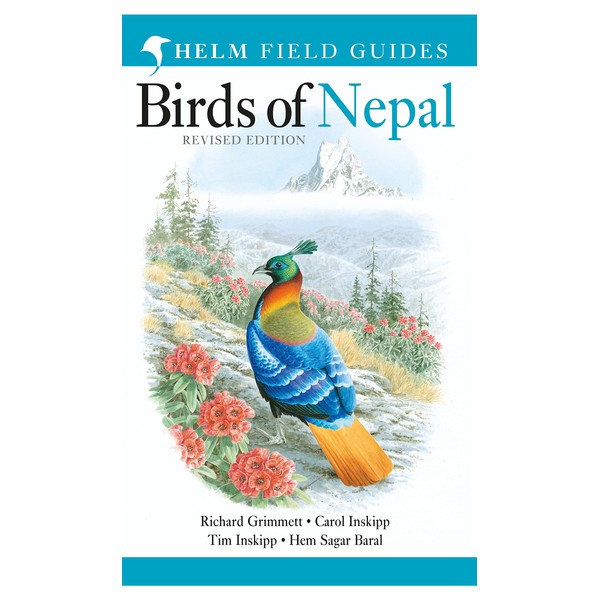 Field Guide to the Birds of Nepal: Second Edition (Helm