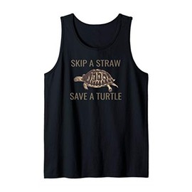 Skip a straw save a turtle Tank Top