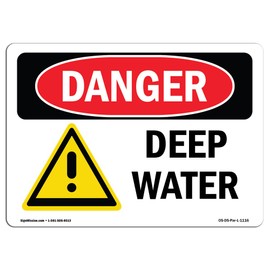 SignMission OSHA Danger Sign - Deep Water | Aluminum Sign | Protect Your Business, Construction Site, Warehouse & Shop Area | Made in The USA, Landscape, 10" X 7" Aluminum, OS-DS-A-710-L-1116