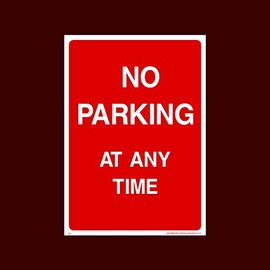 No parking at any time Plastic Sign (P3) - No Parking, Private Property, Visitor, Customer, Car Park, Reserved